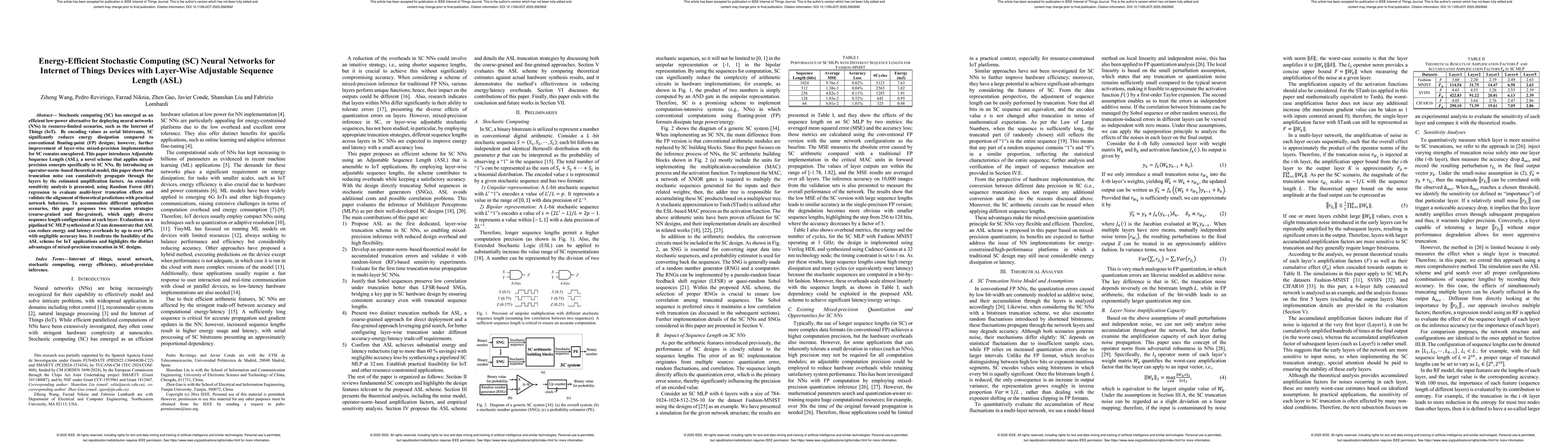 Thumbnail for Energy-Efficient Stochastic Computing (SC) Neural Networks for Internet
  of Things Devices With Layer-Wise Adjustable Sequence Length (ASL)