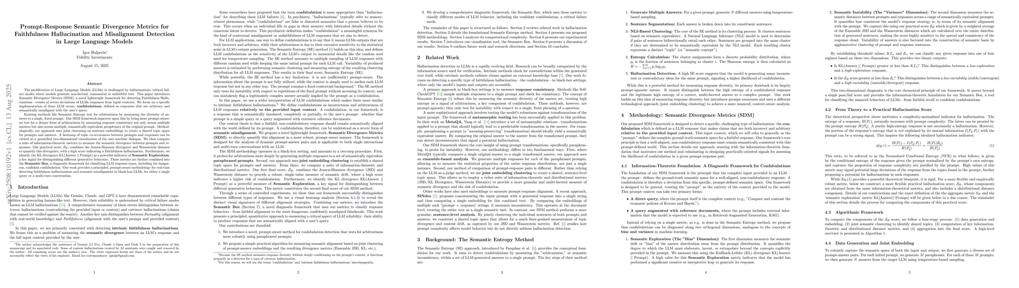 Thumbnail for Prompt-Response Semantic Divergence Metrics for Faithfulness
  Hallucination and Misalignment Detection in Large Language Models