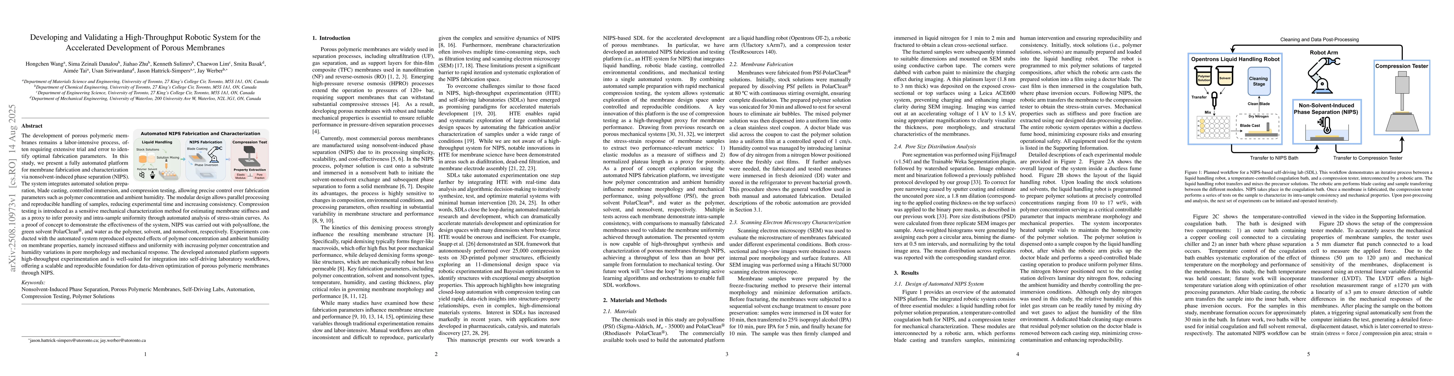 Thumbnail for Developing and Validating a High-Throughput Robotic System for the
  Accelerated Development of Porous Membranes