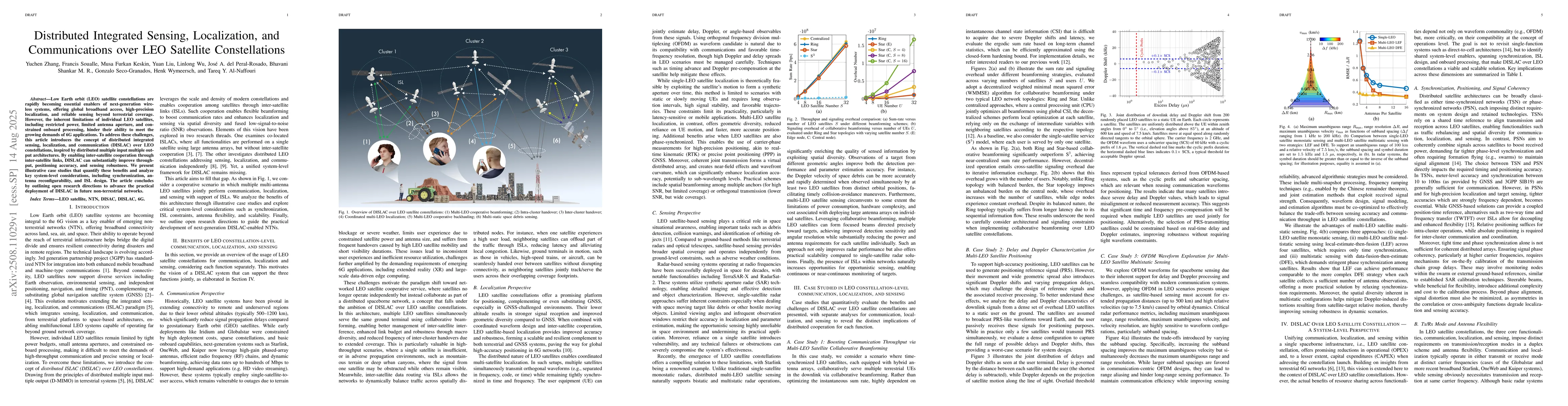 Thumbnail for Distributed Integrated Sensing, Localization, and Communications over
  LEO Satellite Constellations