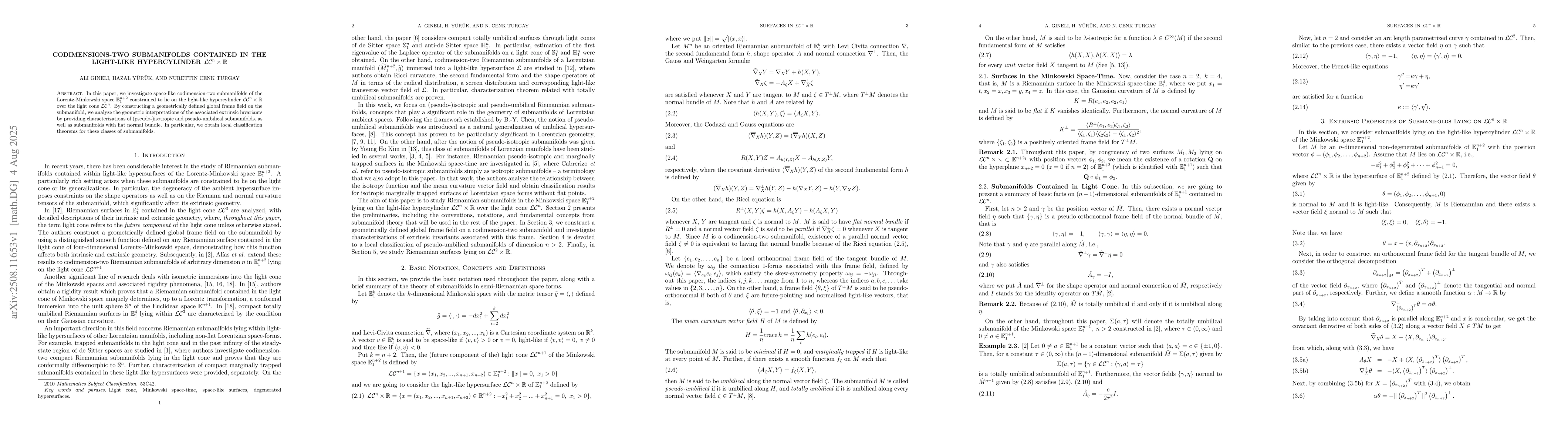 Thumbnail for Codimensions-Two Submanifolds Contained in the Light-like Hypercylinder
  $\mathcal{LC}^n\times\mathbb R$
