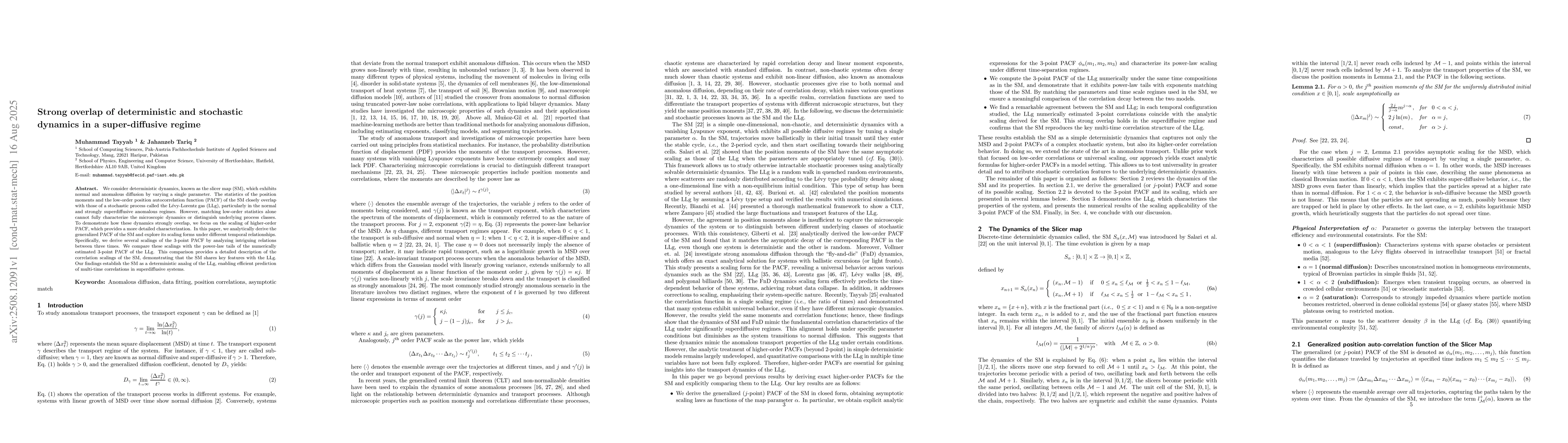 Thumbnail for Strong overlap of deterministic and stochastic dynamics in a
  super-diffusive regime
