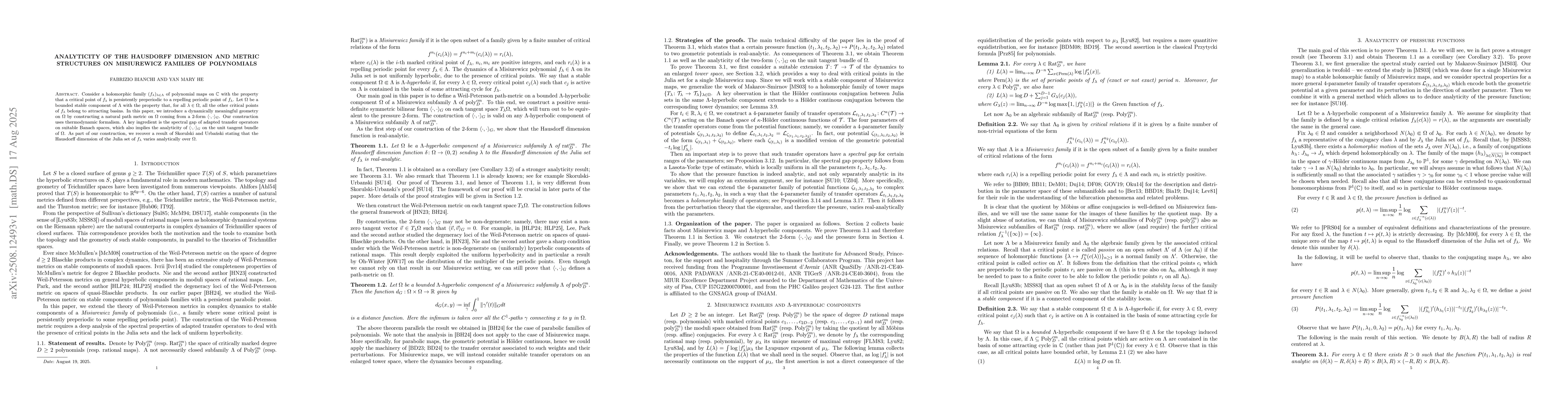 Thumbnail for Analyticity of the Hausdorff dimension and metric structures on
  Misiurewicz families of polynomials