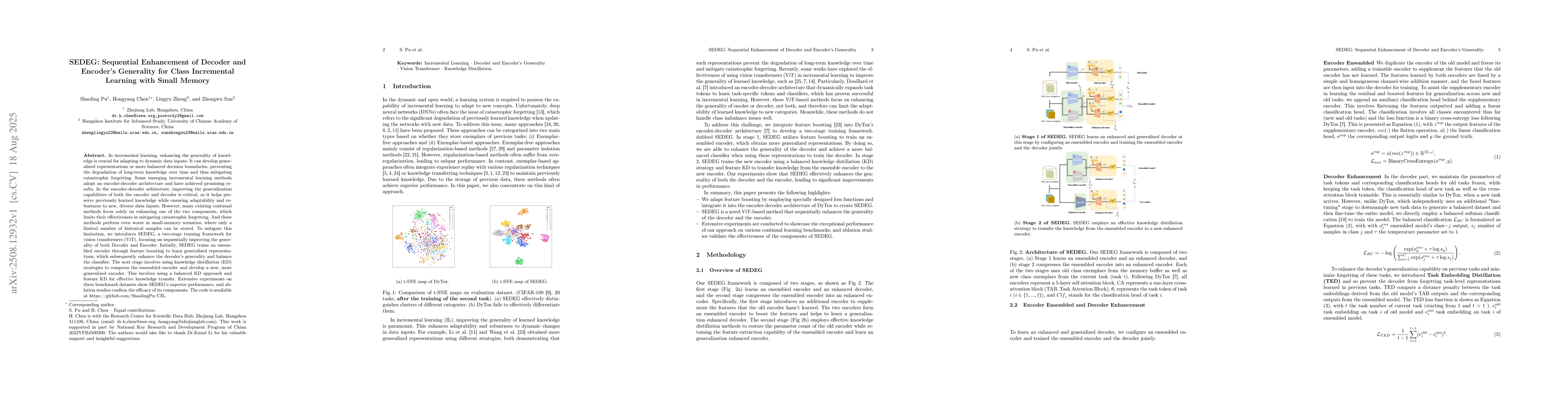 Thumbnail for SEDEG:Sequential Enhancement of Decoder and Encoder's Generality for
  Class Incremental Learning with Small Memory