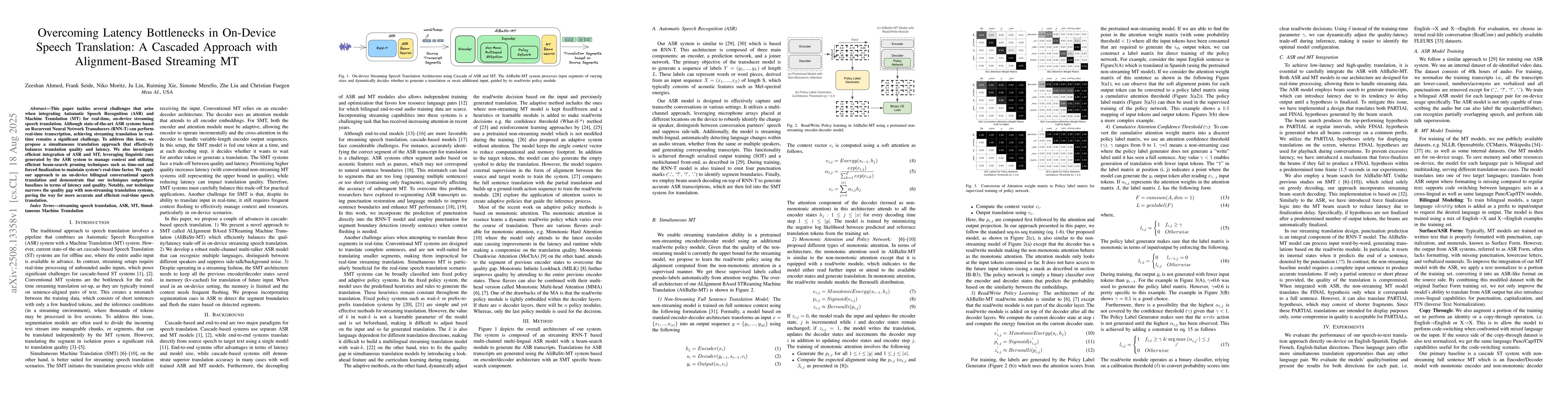 Thumbnail for Overcoming Latency Bottlenecks in On-Device Speech Translation: A
  Cascaded Approach with Alignment-Based Streaming MT
