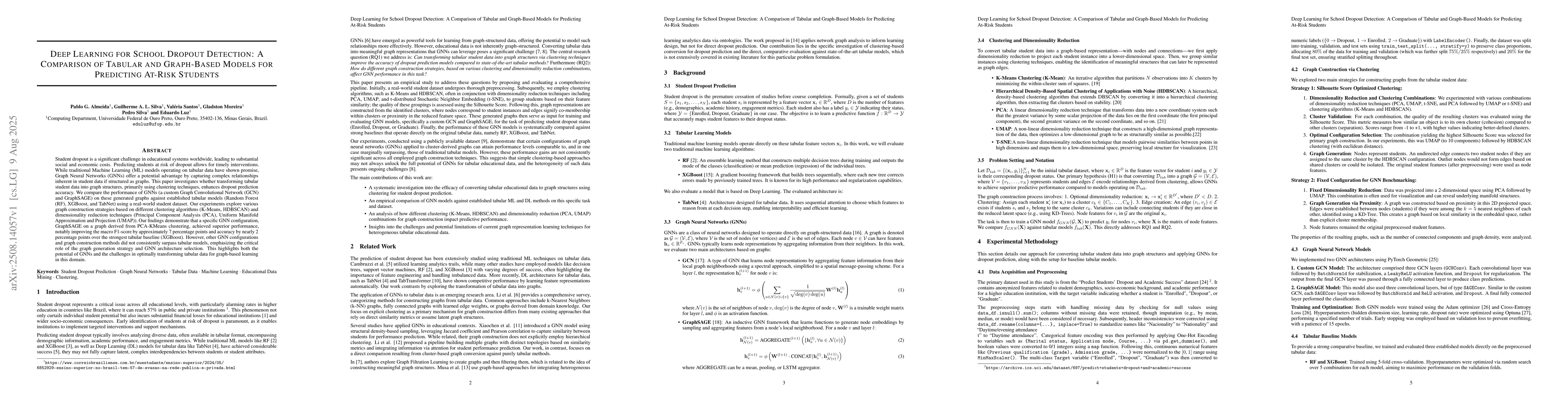 Thumbnail for Deep Learning for School Dropout Detection: A Comparison of Tabular and
  Graph-Based Models for Predicting At-Risk Students