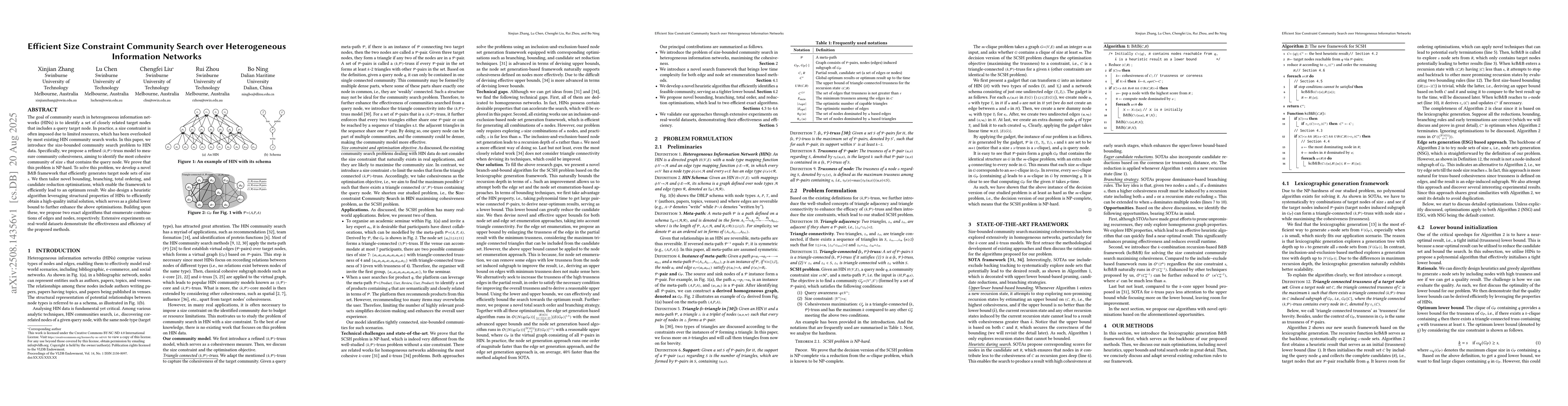 Thumbnail for Efficient Size Constraint Community Search over Heterogeneous
  Information Networks