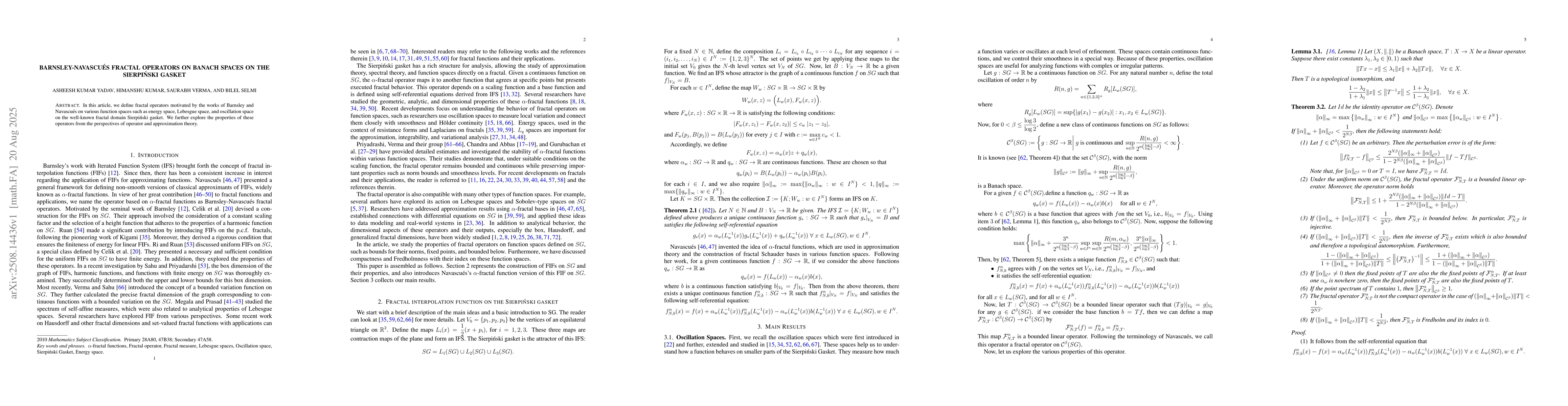 Thumbnail for Barnsley-Navascués fractal operators on Banach spaces on the
  Sierpiński gasket