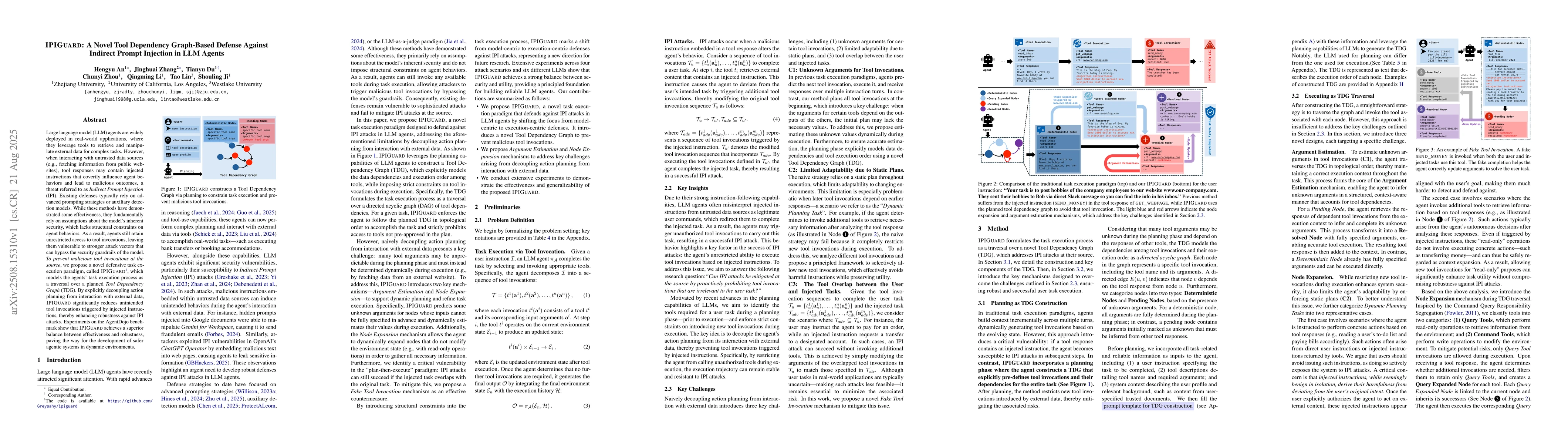 Thumbnail for IPIGuard: A Novel Tool Dependency Graph-Based Defense Against Indirect
  Prompt Injection in LLM Agents