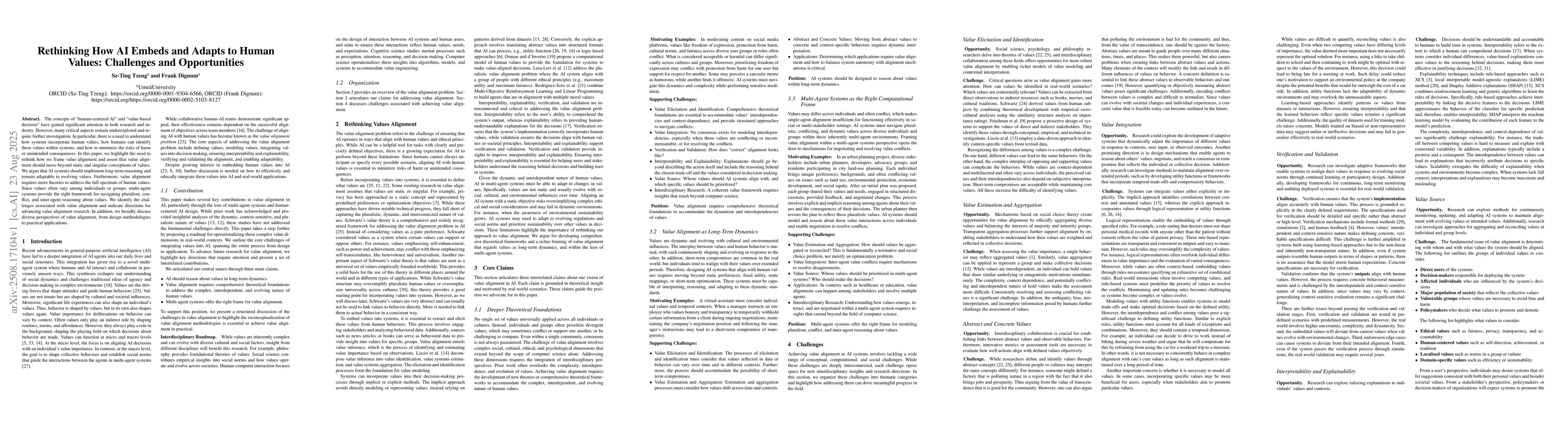 Thumbnail for Rethinking How AI Embeds and Adapts to Human Values: Challenges and
  Opportunities