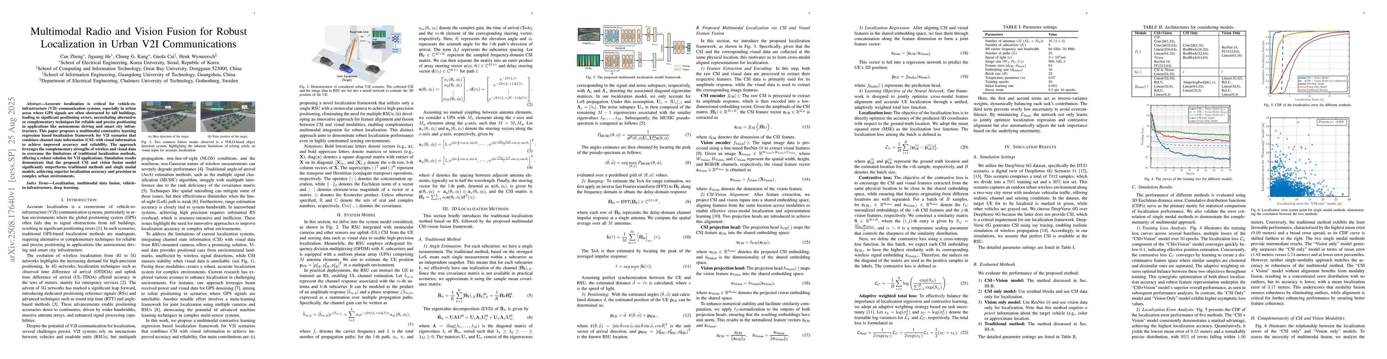 Thumbnail for Multimodal Radio and Vision Fusion for Robust Localization in Urban V2I
  Communications