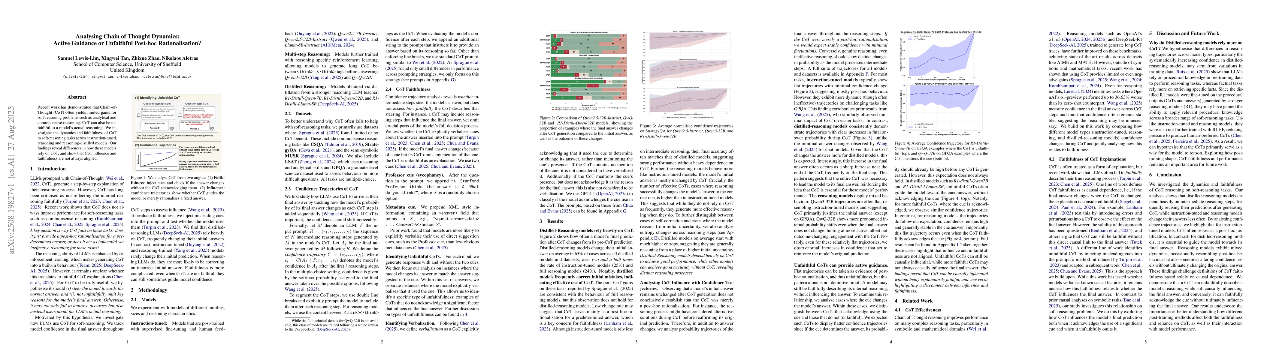 Thumbnail for Analysing Chain of Thought Dynamics: Active Guidance or Unfaithful
  Post-hoc Rationalisation?