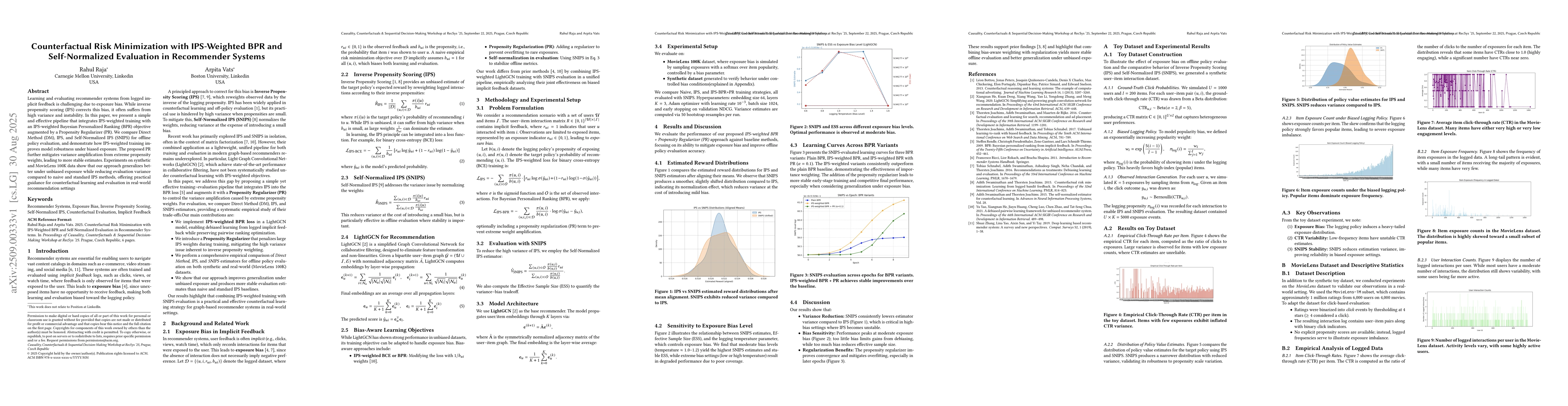 Thumbnail for Counterfactual Risk Minimization with IPS-Weighted BPR and
  Self-Normalized Evaluation in Recommender Systems