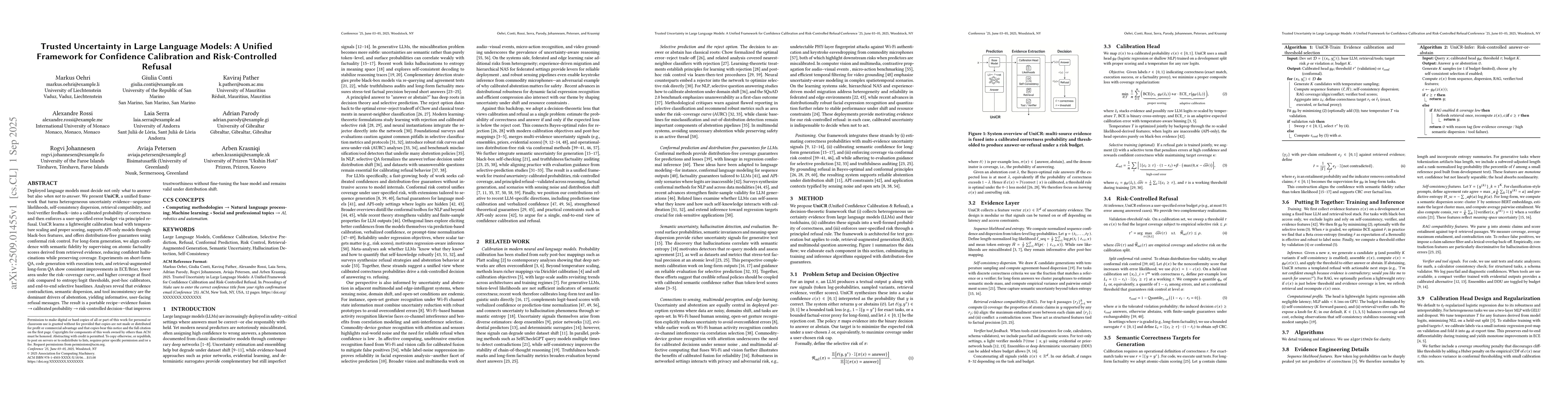 Thumbnail for Trusted Uncertainty in Large Language Models: A Unified Framework for
  Confidence Calibration and Risk-Controlled Refusal