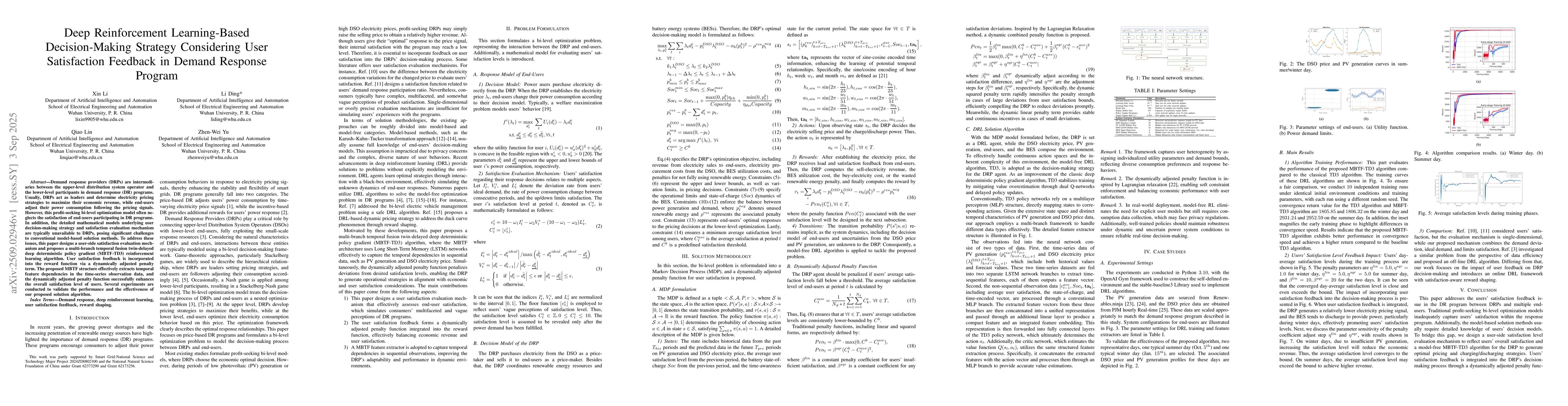 Thumbnail for Deep Reinforcement Learning-Based Decision-Making Strategy Considering
  User Satisfaction Feedback in Demand Response Program