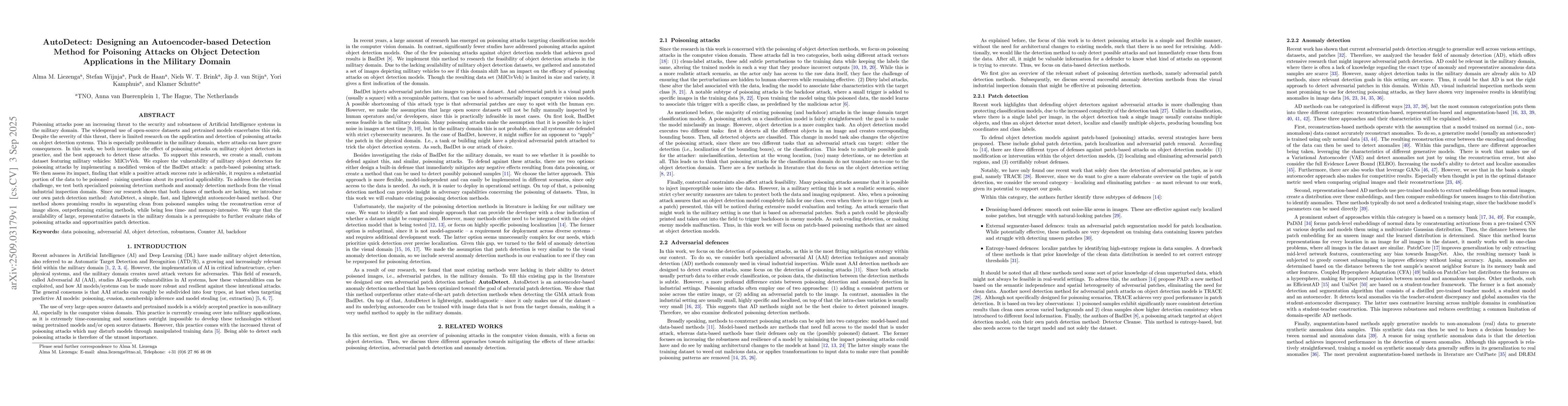 Thumbnail for AutoDetect: Designing an Autoencoder-based Detection Method for
  Poisoning Attacks on Object Detection Applications in the Military Domain