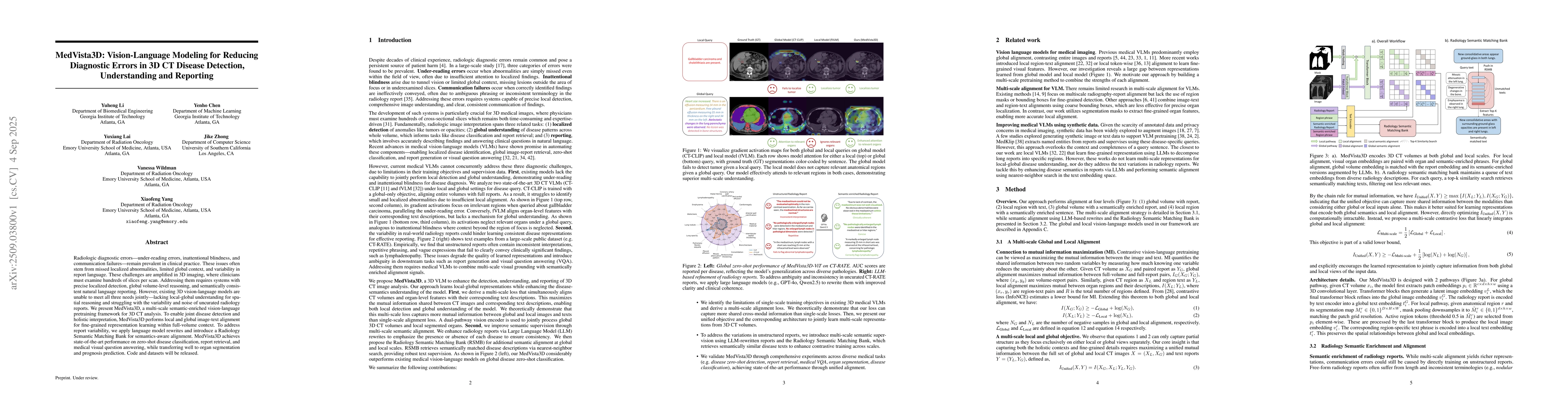 Thumbnail for MedVista3D: Vision-Language Modeling for Reducing Diagnostic Errors in
  3D CT Disease Detection, Understanding and Reporting