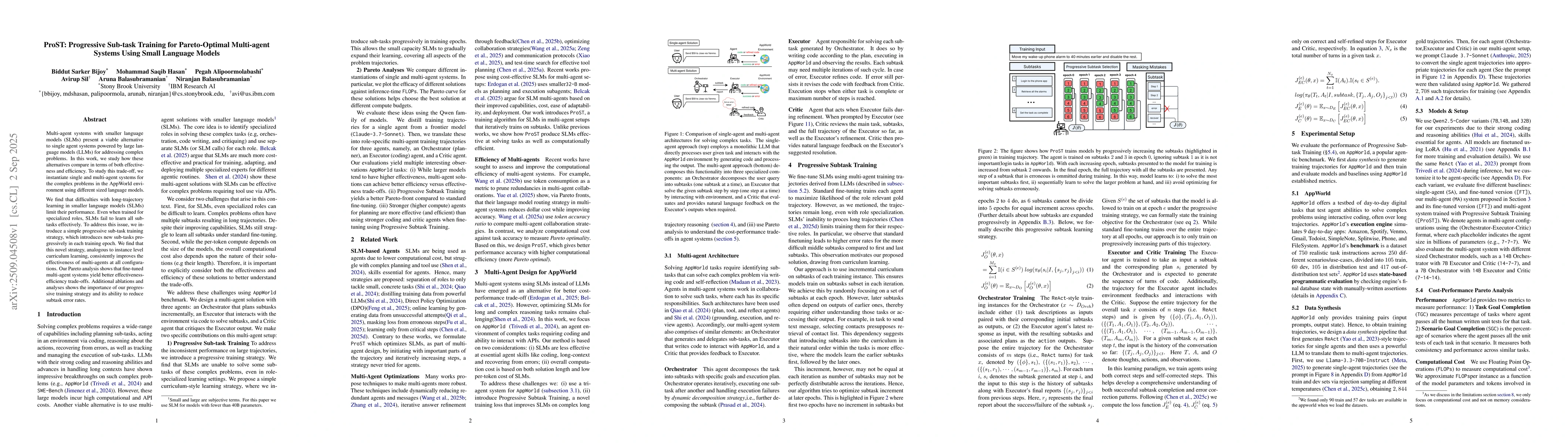 Thumbnail for ProST: Progressive Sub-task Training for Pareto-Optimal Multi-agent
  Systems Using Small Language Models