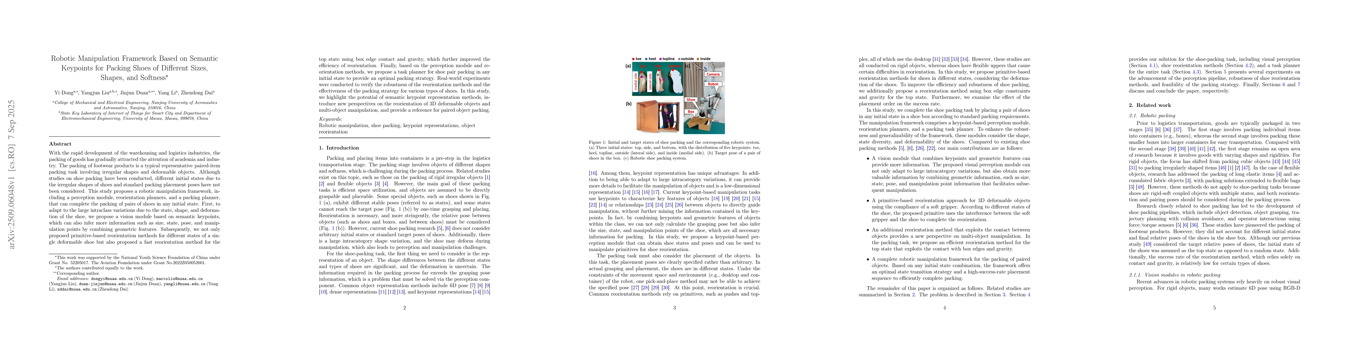 Thumbnail for Robotic Manipulation Framework Based on Semantic Keypoints for Packing
  Shoes of Different Sizes, Shapes, and Softness