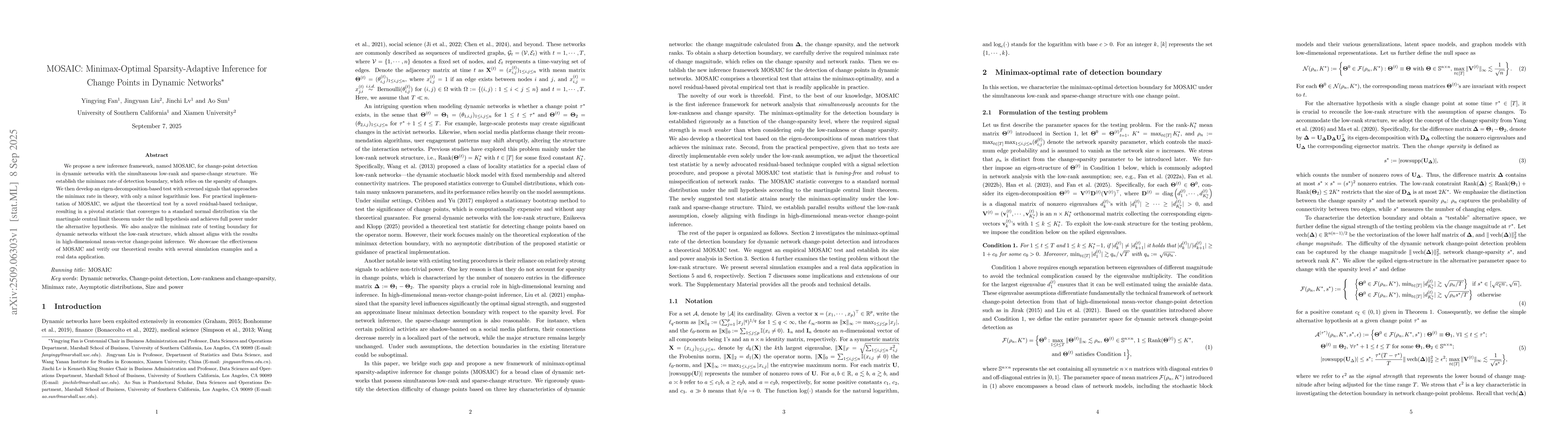 Thumbnail for MOSAIC: Minimax-Optimal Sparsity-Adaptive Inference for Change Points in
  Dynamic Networks
