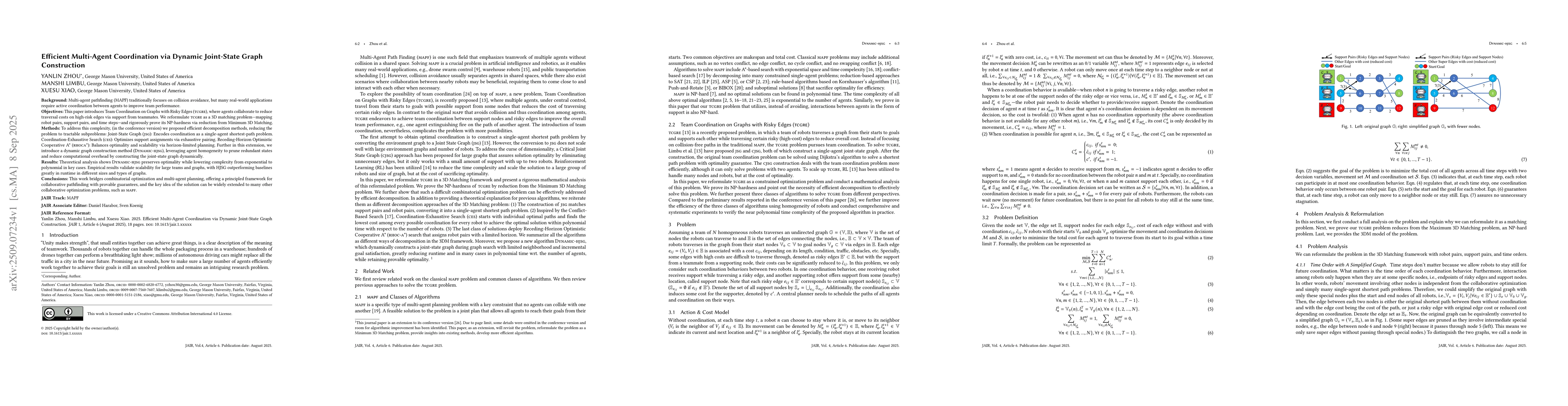 Thumbnail for Efficient Multi-Agent Coordination via Dynamic Joint-State Graph
  Construction