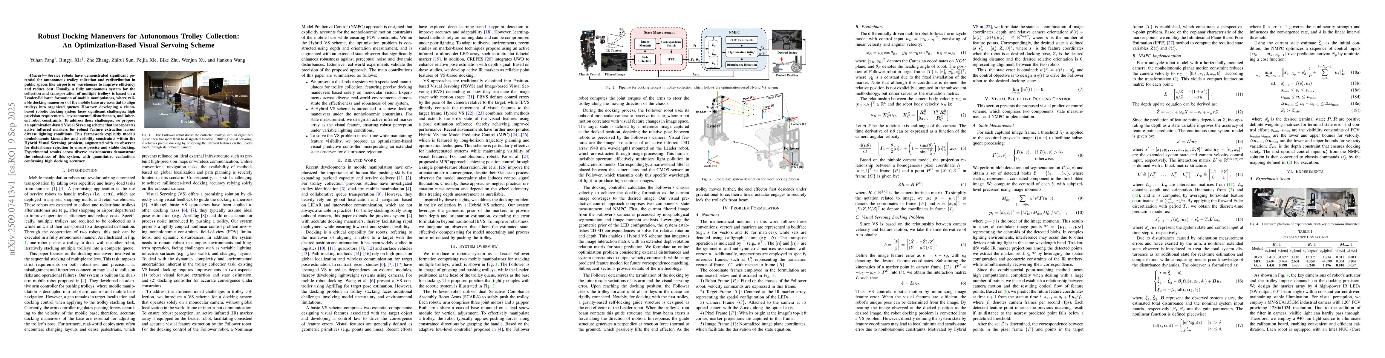 Thumbnail for Robust Docking Maneuvers for Autonomous Trolley Collection: An
  Optimization-Based Visual Servoing Scheme