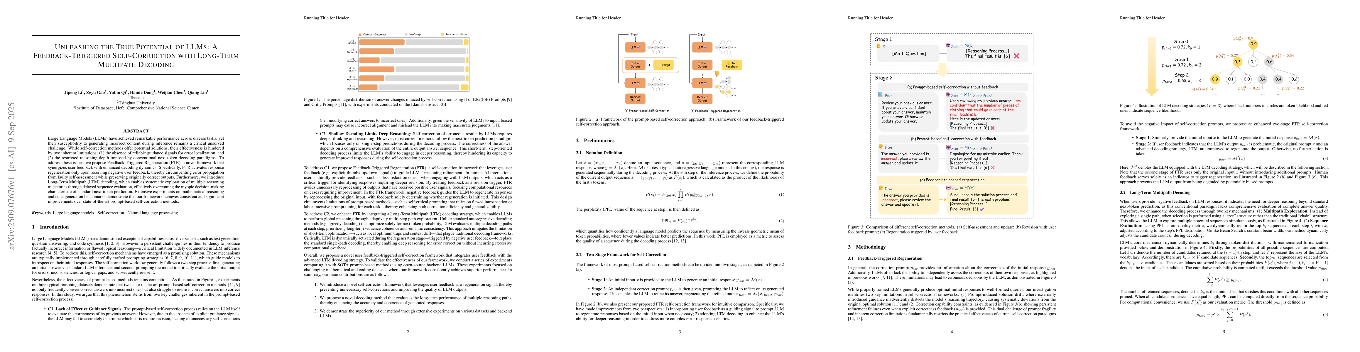Thumbnail for Unleashing the True Potential of LLMs: A Feedback-Triggered
  Self-Correction with Long-Term Multipath Decoding