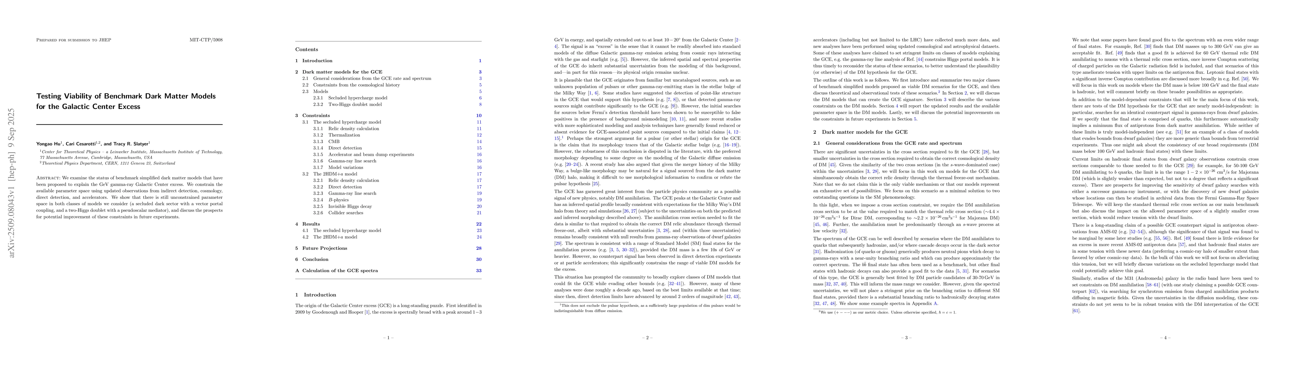 Thumbnail for Testing Viability of Benchmark Dark Matter Models for the Galactic
  Center Excess
