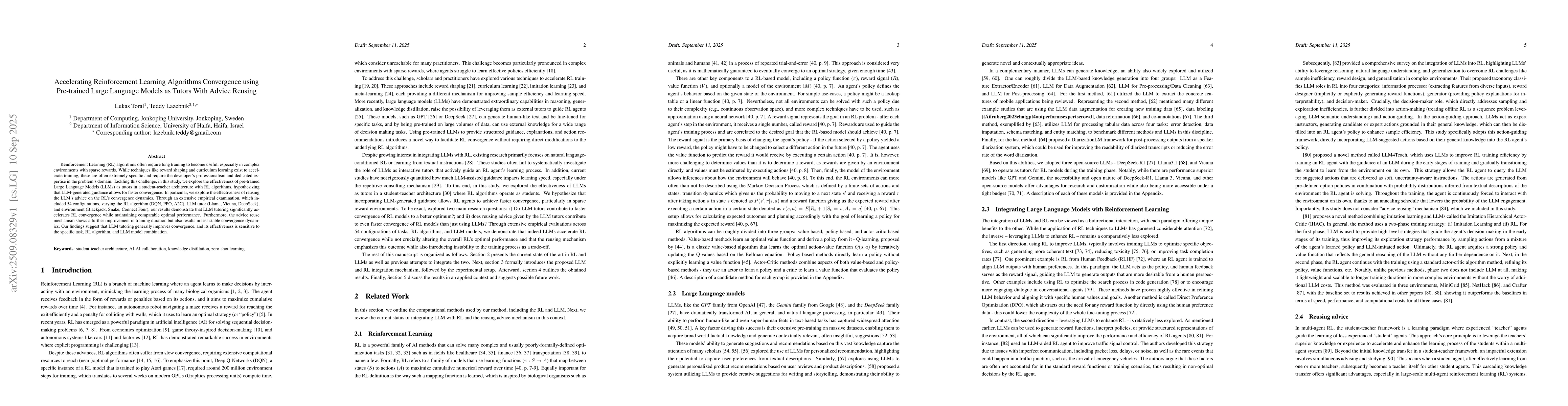 Thumbnail for Accelerating Reinforcement Learning Algorithms Convergence using
  Pre-trained Large Language Models as Tutors With Advice Reusing