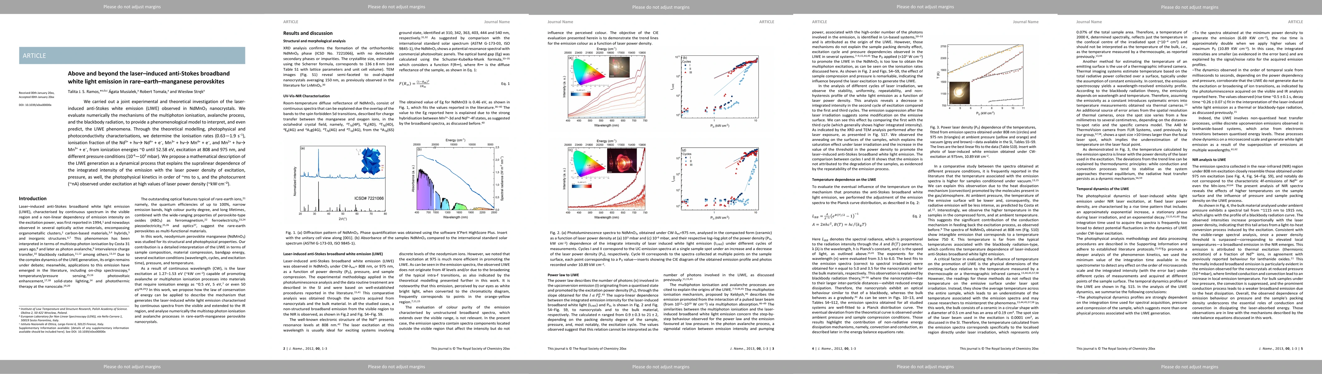 Thumbnail for Above and beyond the laser induced anti Stokes broadband white light
  emission in rare earth manganese perovskites