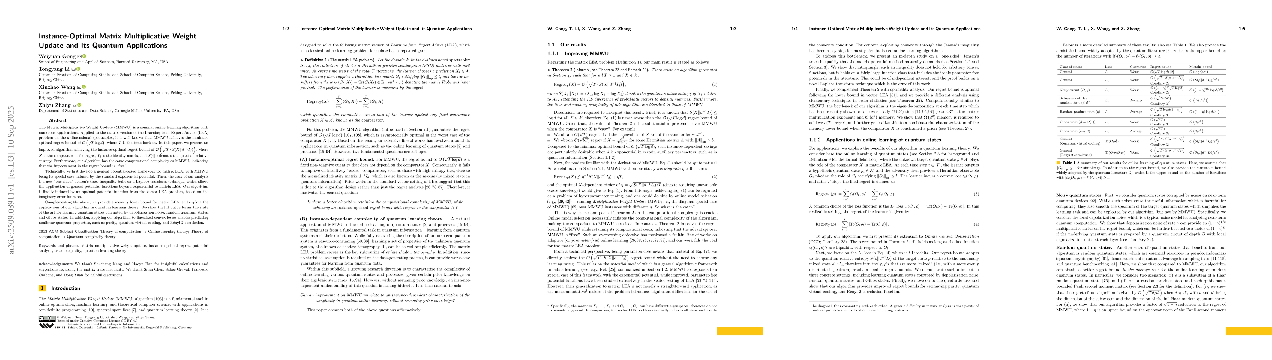 Thumbnail for Instance-Optimal Matrix Multiplicative Weight Update and Its Quantum
  Applications