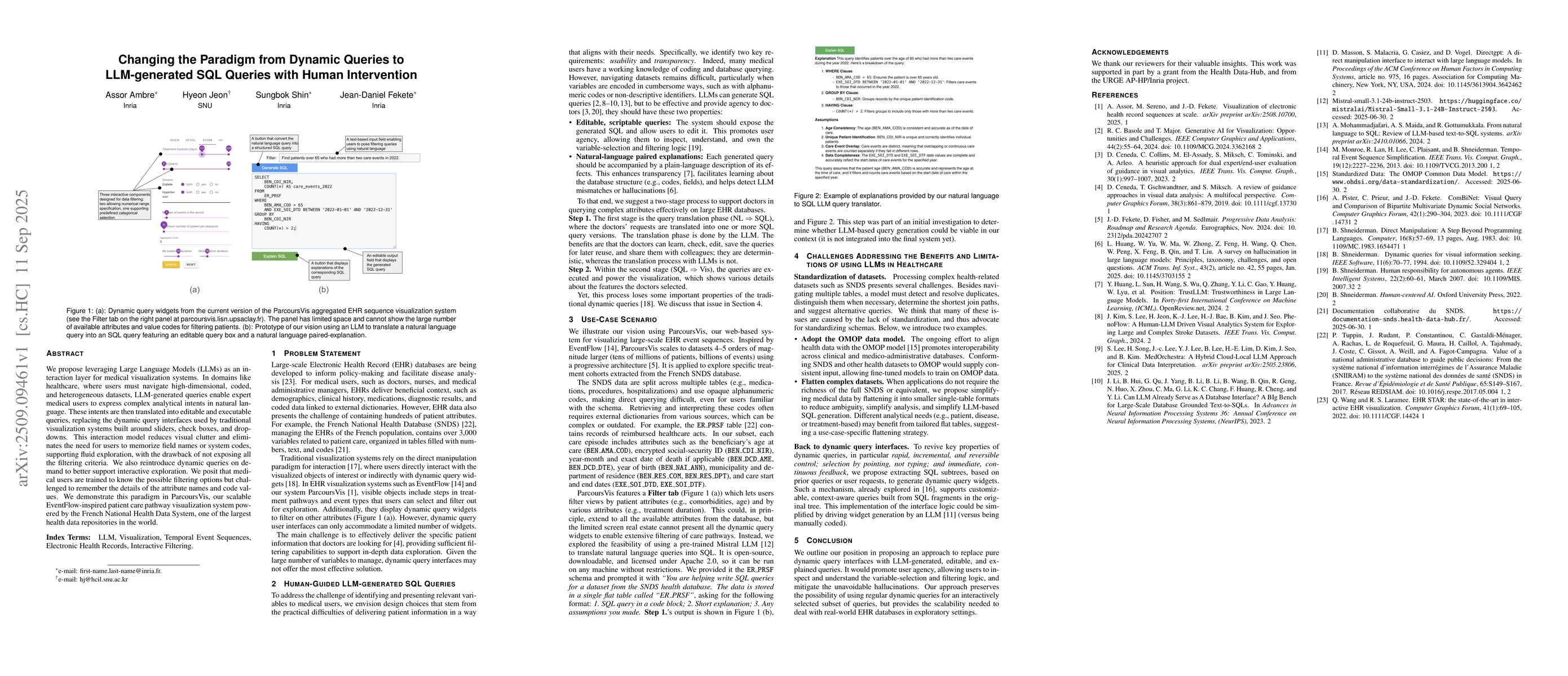 Thumbnail for Changing the Paradigm from Dynamic Queries to LLM-generated SQL Queries
  with Human Intervention