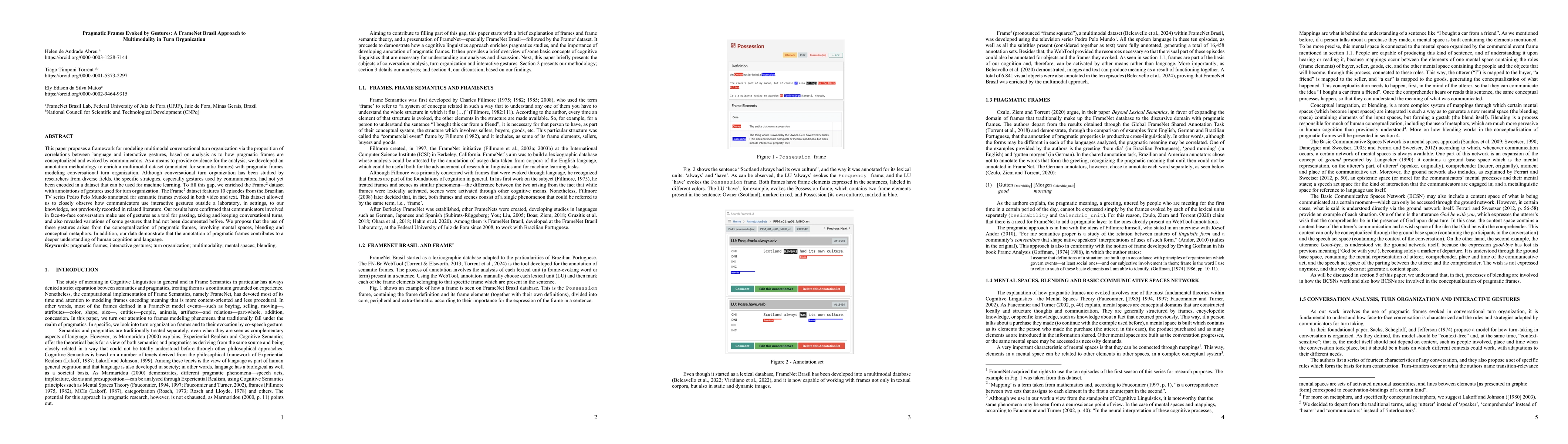 Thumbnail for Pragmatic Frames Evoked by Gestures: A FrameNet Brasil Approach to
  Multimodality in Turn Organization