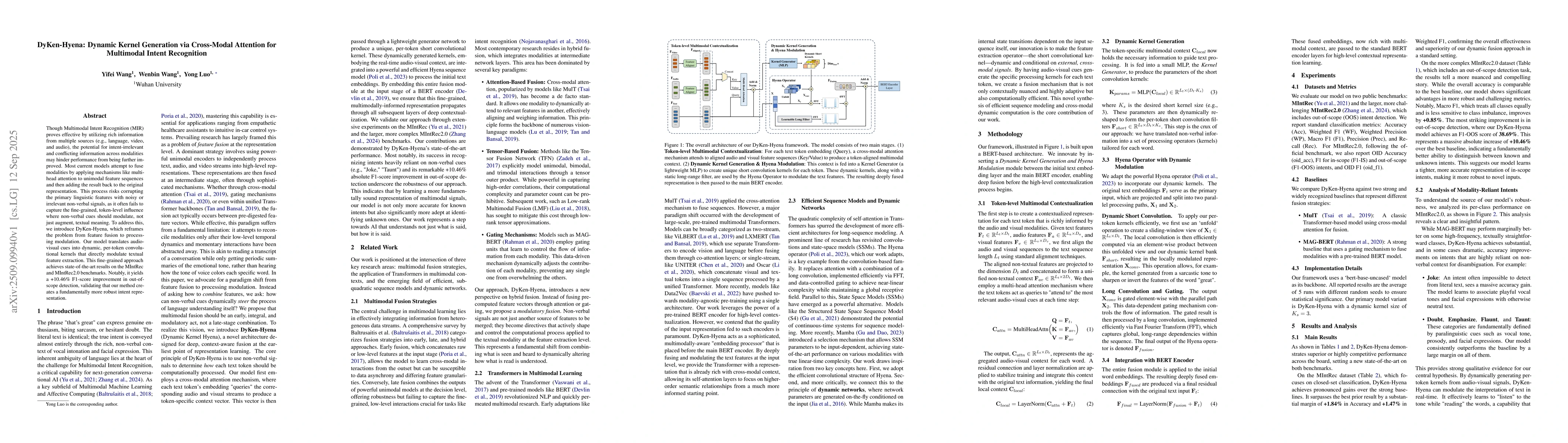 Thumbnail for DyKen-Hyena: Dynamic Kernel Generation via Cross-Modal Attention for
  Multimodal Intent Recognition