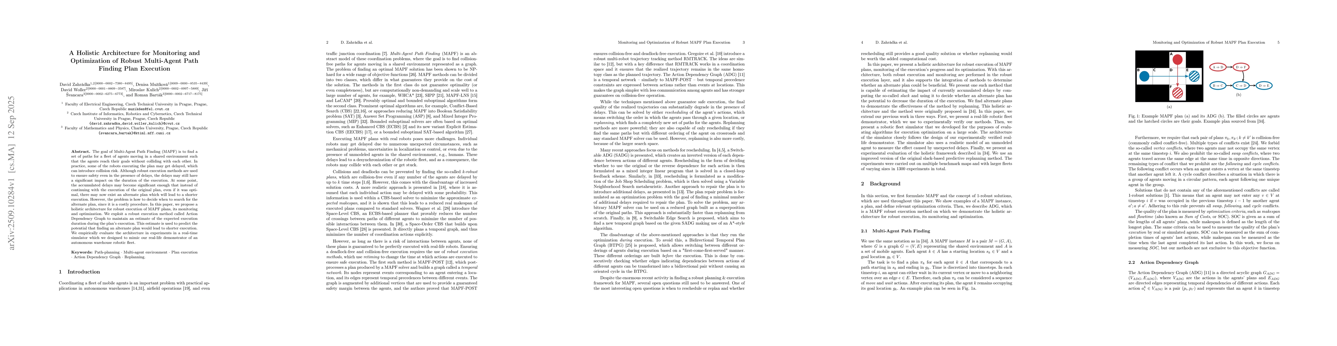 Thumbnail for A Holistic Architecture for Monitoring and Optimization of Robust
  Multi-Agent Path Finding Plan Execution