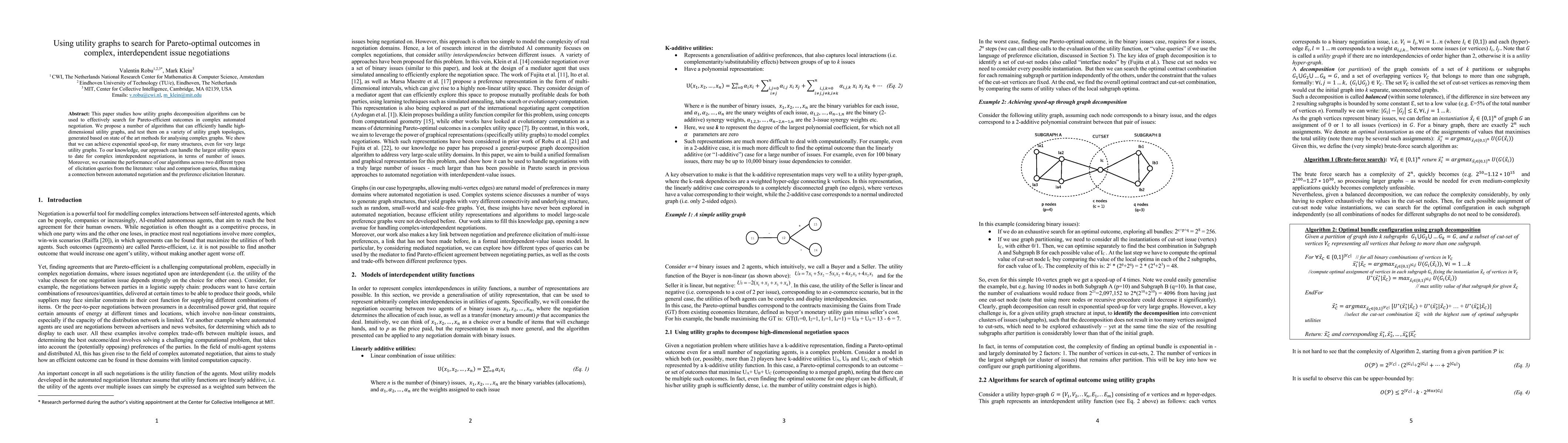 Thumbnail for Using utility graphs to search for Pareto-optimal outcomes in complex,
  interdependent issue negotiations