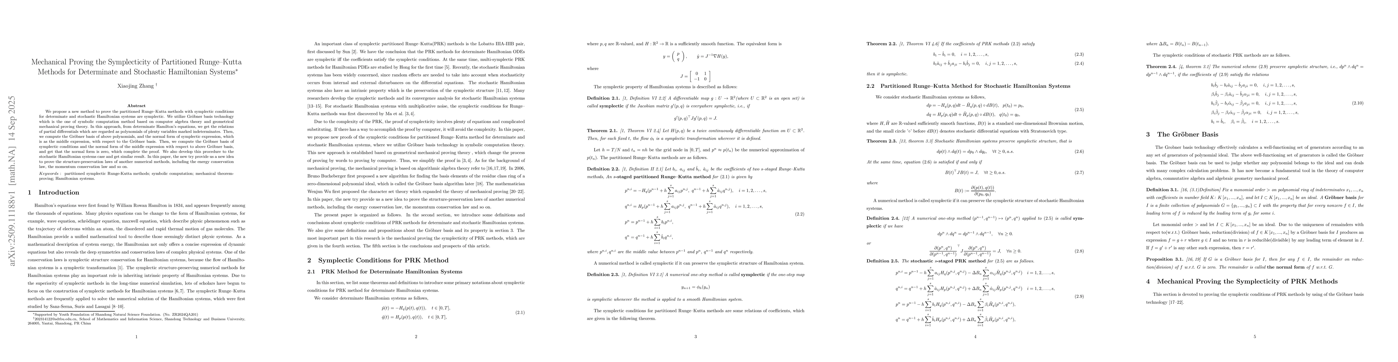 Thumbnail for Mechanical Proving the Symplecticity of Partitioned Runge--Kutta Methods
  for Determinate and Stochastic Hamiltonian Systems