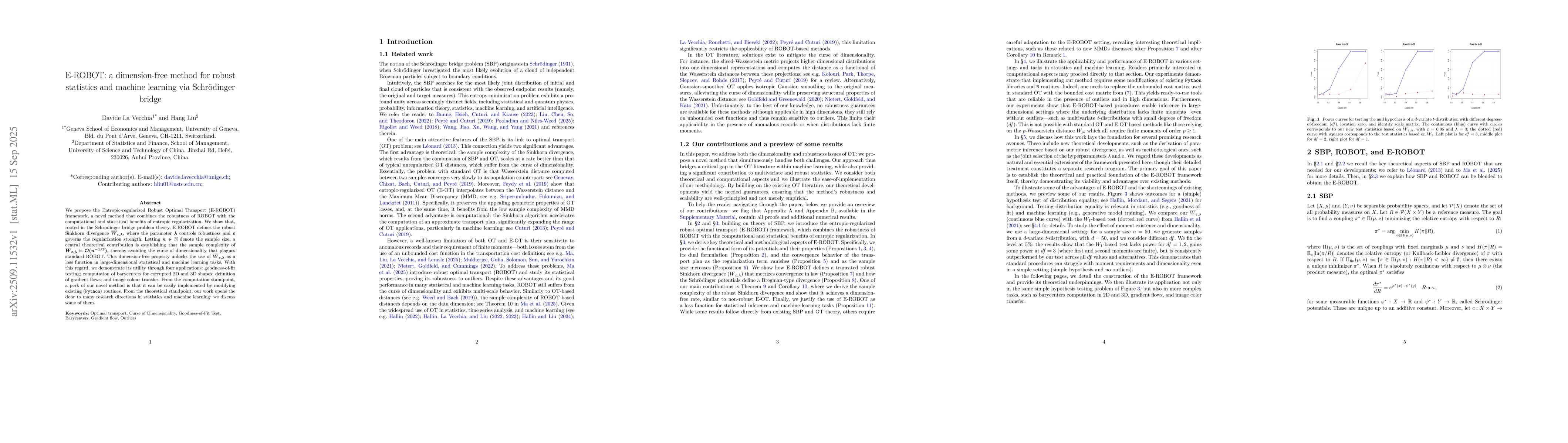 Thumbnail for E-ROBOT: a dimension-free method for robust statistics and machine
  learning via Schrödinger bridge