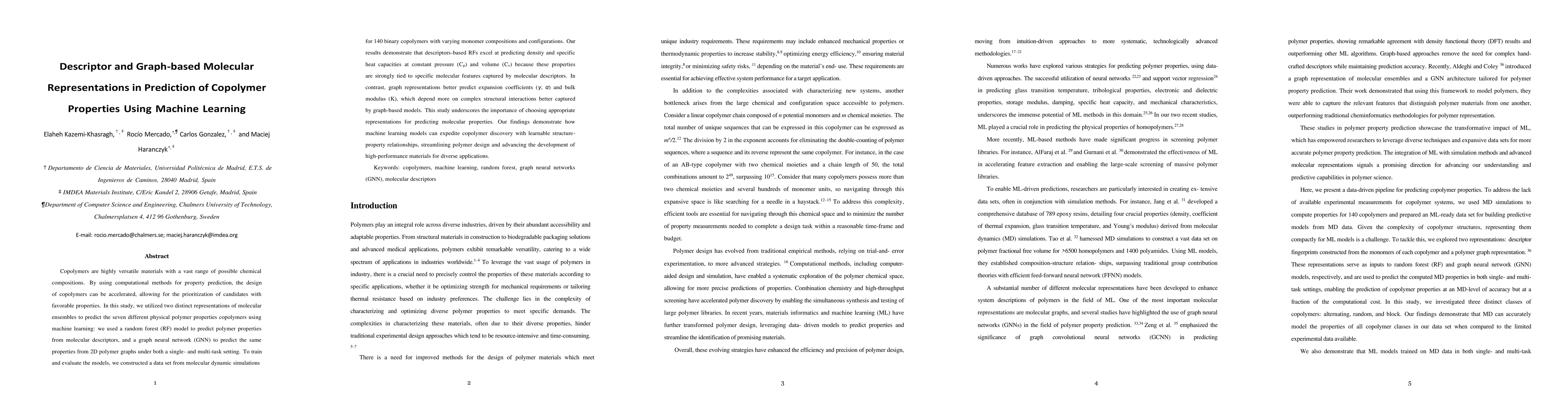Thumbnail for Descriptor and Graph-based Molecular Representations in Prediction of
  Copolymer Properties Using Machine Learning