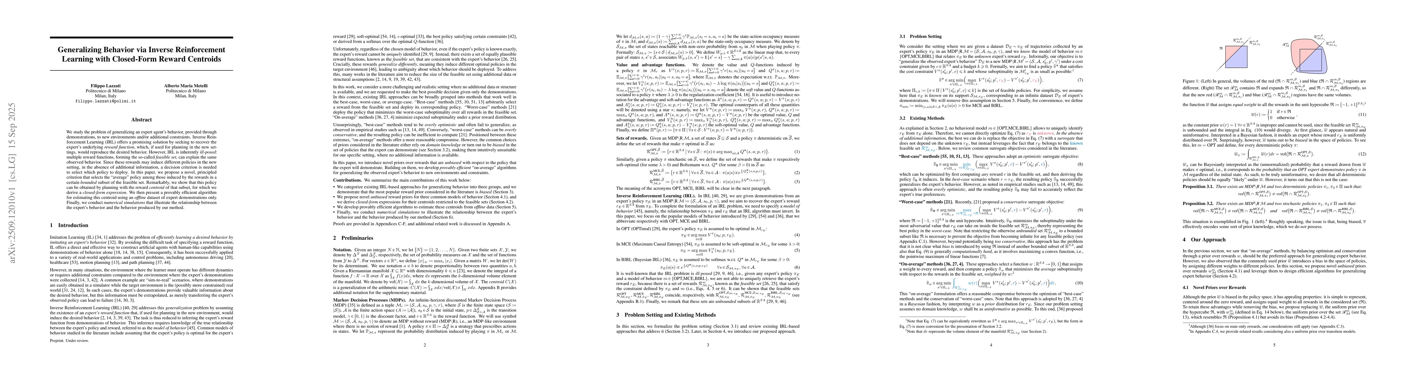 Thumbnail for Generalizing Behavior via Inverse Reinforcement Learning with
  Closed-Form Reward Centroids