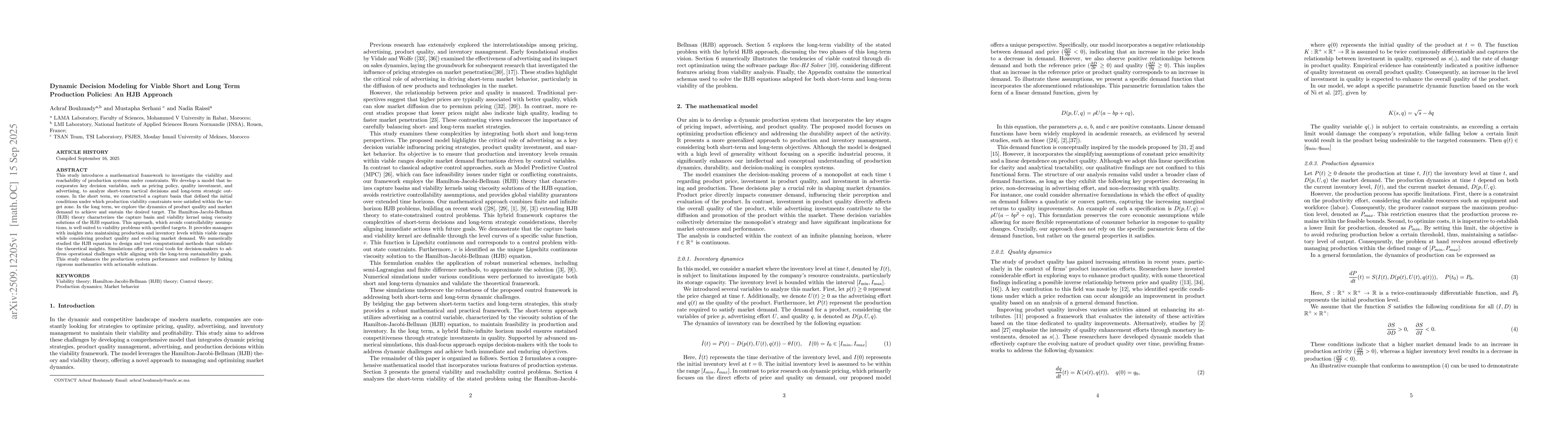 Thumbnail for Dynamic Decision Modeling for Viable Short and Long Term Production
  Policies: An HJB Approach