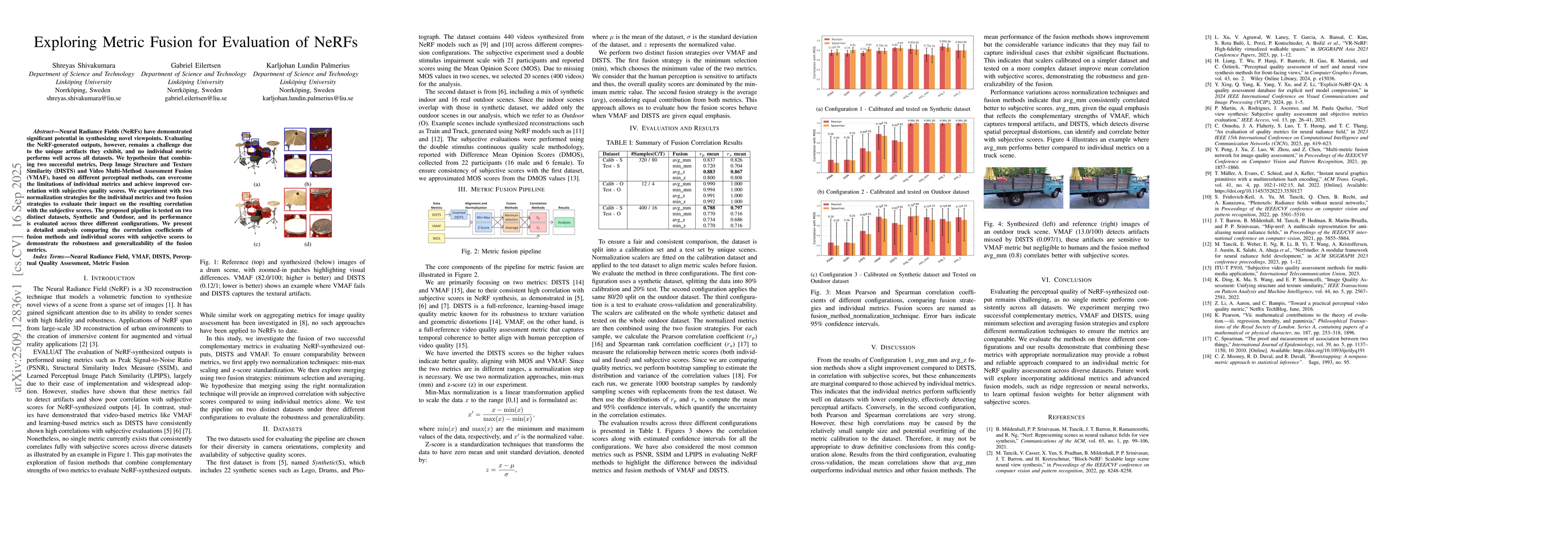 Thumbnail for Exploring Metric Fusion for Evaluation of NeRFs