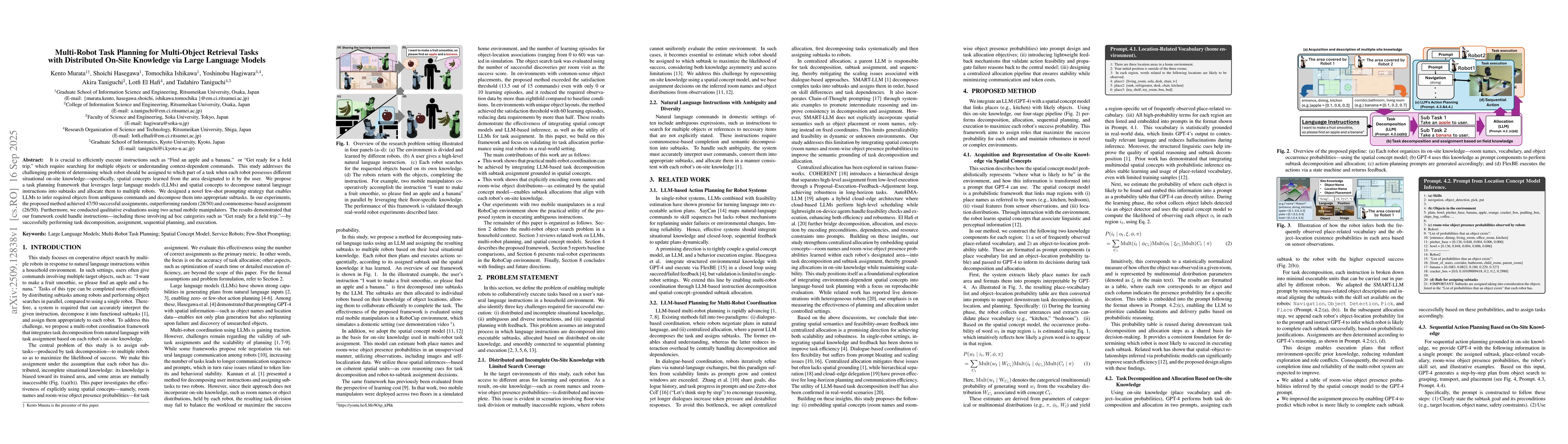 Thumbnail for Multi-Robot Task Planning for Multi-Object Retrieval Tasks with
  Distributed On-Site Knowledge via Large Language Models