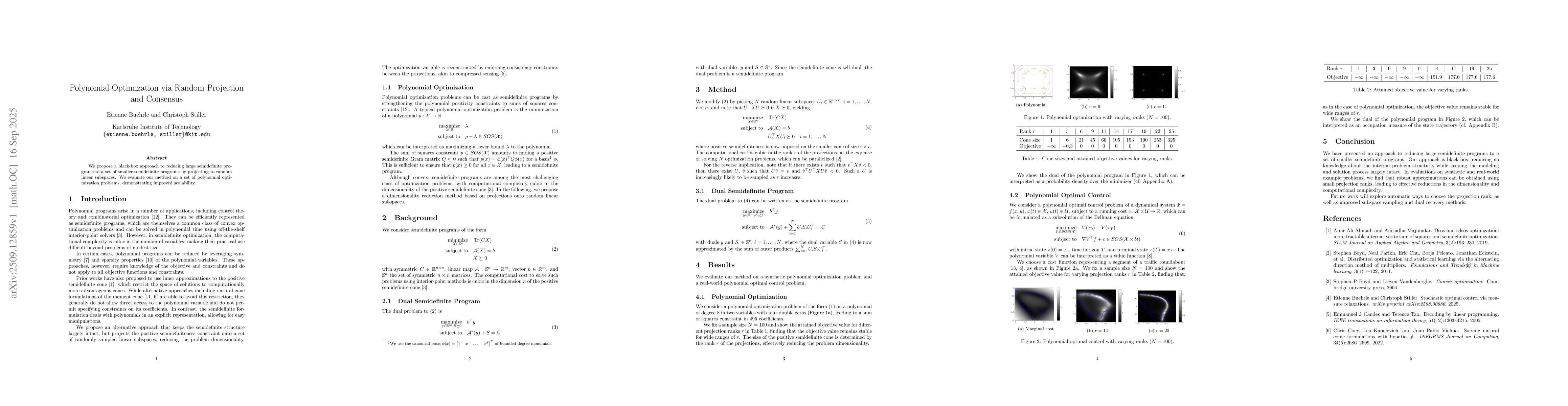 Thumbnail for Polynomial Optimization via Random Projection and Consensus