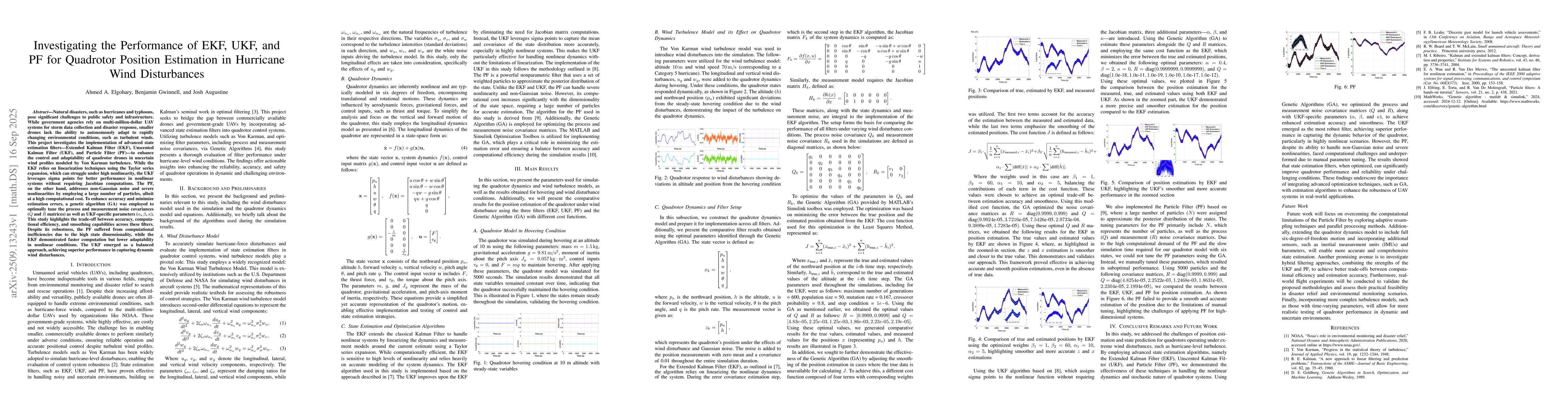 Thumbnail for Investigating the Performance of EKF, UKF, and PF for Quadrotor Position
  Estimation in Hurricane Wind Disturbances