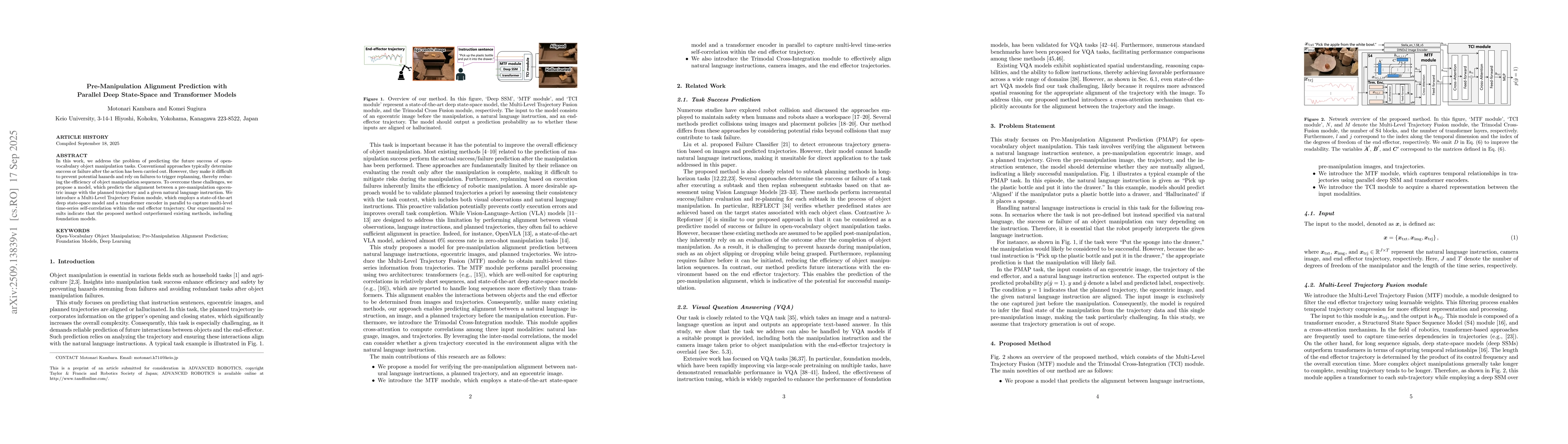 Thumbnail for Pre-Manipulation Alignment Prediction with Parallel Deep State-Space and
  Transformer Models