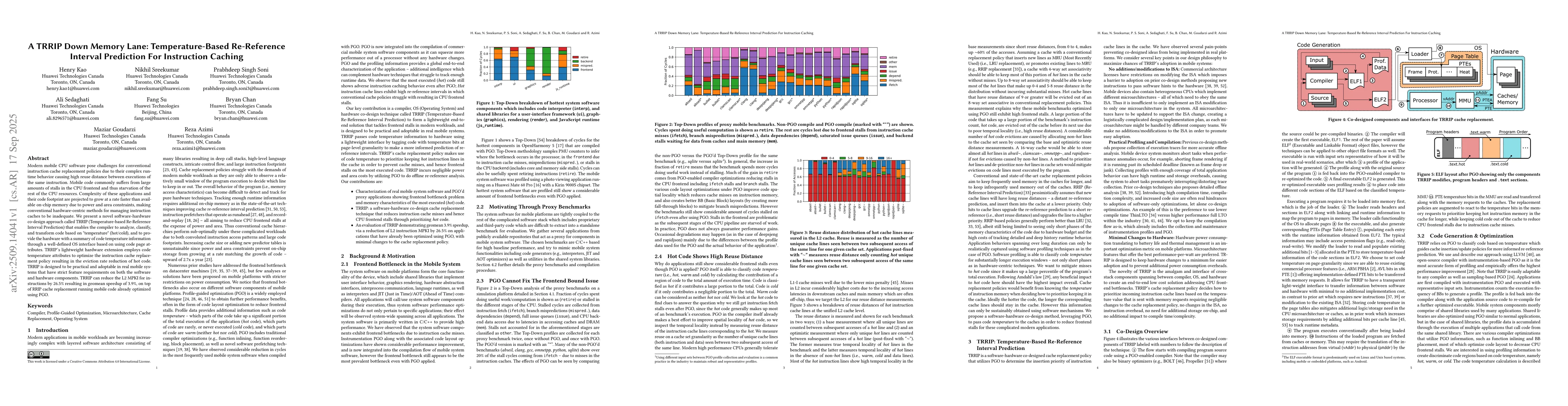Thumbnail for A TRRIP Down Memory Lane: Temperature-Based Re-Reference Interval
  Prediction For Instruction Caching