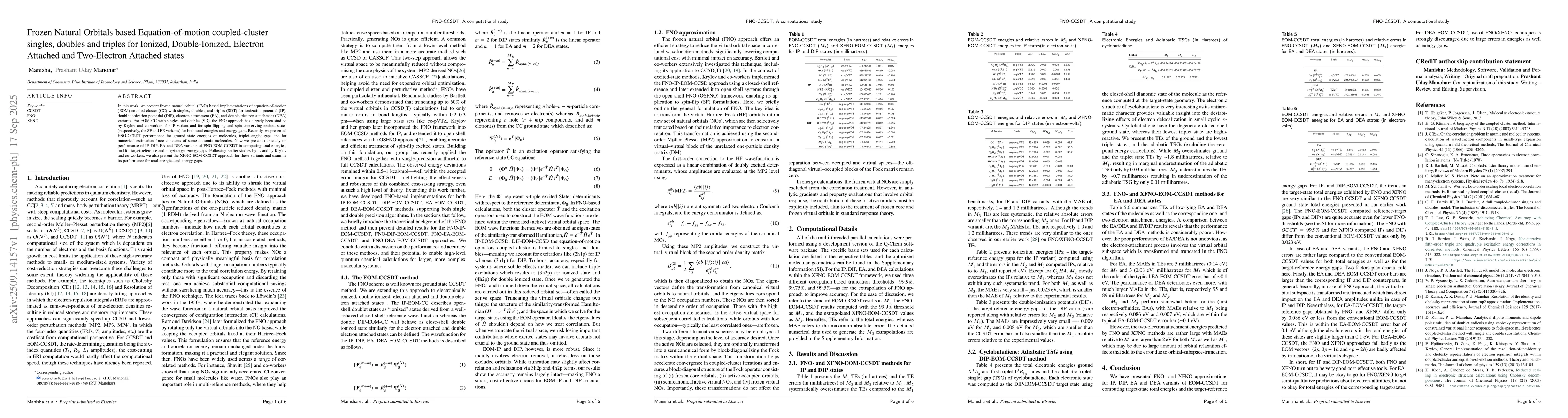 Thumbnail for Frozen Natural Orbitals based Equation-of-motion coupled-cluster
  singles, doubles and triples for Ionized, Double-Ionized, Electron Attached
  and Two-Electron Attached states