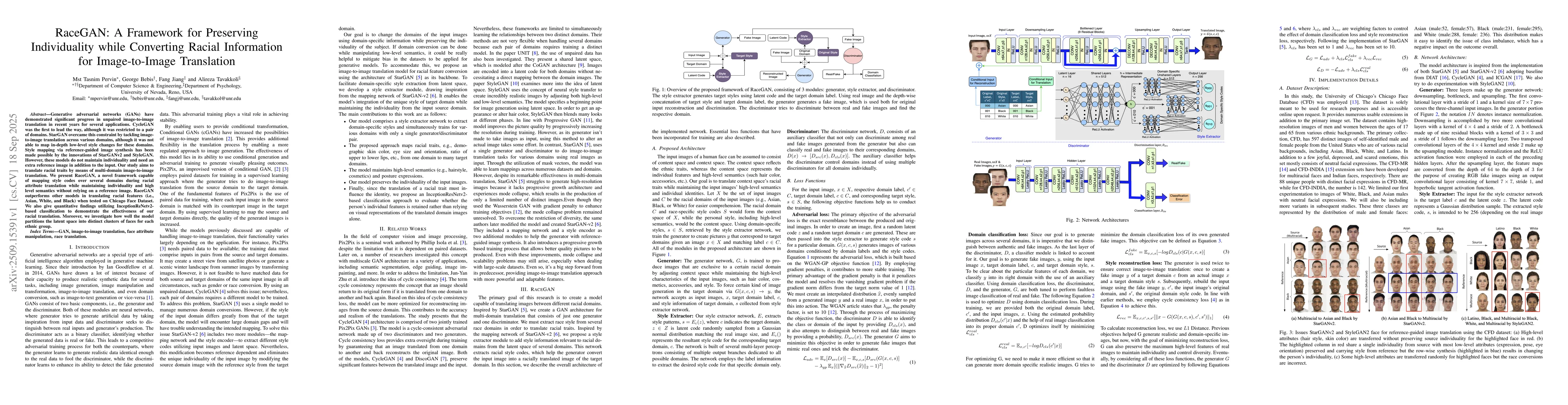 Thumbnail for RaceGAN: A Framework for Preserving Individuality while Converting
  Racial Information for Image-to-Image Translation