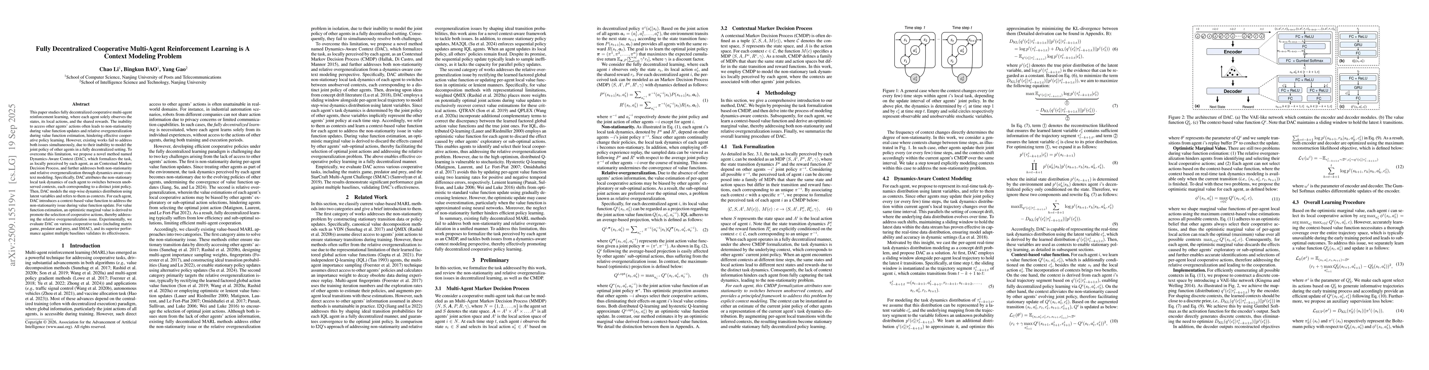 Thumbnail for Fully Decentralized Cooperative Multi-Agent Reinforcement Learning is A
  Context Modeling Problem